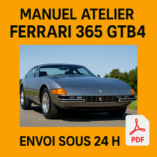 Manuel Atelier Ferrari 365 GTB4 1968-1973 Revue Technique Français RTA CD PDF
