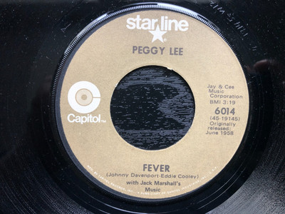 Peggy Lee FEVER / ALRIGHT OKAY YOU WIN 1972 Capitol Starline 45 rpm single VG+