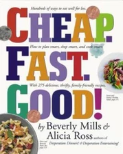 Cheap Fast Good - Paperback By Mills, Beverly - VERY GOOD