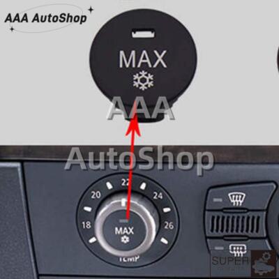 Central A/C Control  Panel MAX Switch Button Knob Cover For BMW 5 E60 E63 E64