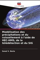 Sonal V. Baria | ModéLisation Des PréCipitations Et Du Ruissellement à L'aide...