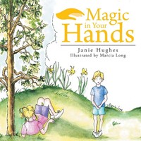 Magic In Your Hands | Janie Hughes | Taschenbuch | Kartoniert / Broschiert