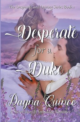 Desperate for a Duke Dayna Quince Taschenbuch Englisch 2015 Dayna Quince