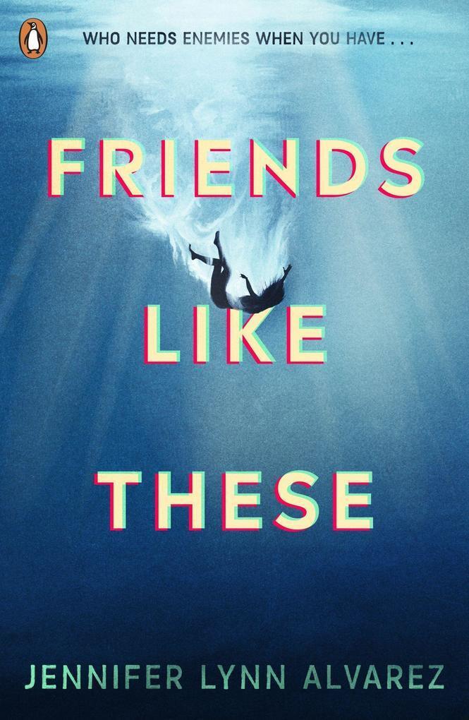 Thumbnail - Friends Like These | Jennifer Lynn Alvarez | 2022 | Englisch