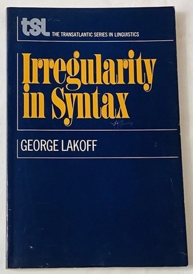 Irregularity in Syntax by George Lakoff (1970) Linguistics Paperback TSL Grammar