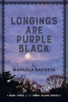 Manuela Dacosta | Longings Are Purple Black | Taschenbuch | Englisch (2021)