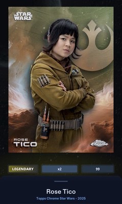 Star Wars Card Trader 2025 Chrome Legendary Kashyyk Green 99cc Rose Tico Digital