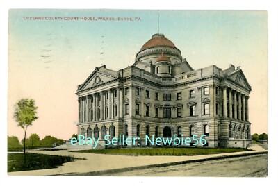 Wilkes Barre PA - LUZERNE COUNTY COURT HOUSE - Hand Colored Postcard