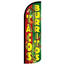 Tacos/Burritos Flag Flutter Feather Banner Swooper Extra Wide Windless 100D