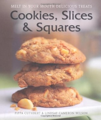 c00kies, Slices and Squares,Pippa Cuthbert, Lindsay Cameron Wils