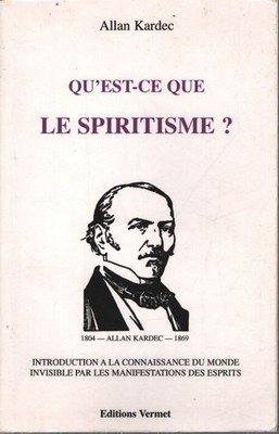 Was ist Spiritismus? - Allan Kardec - V2232056