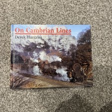 On Cambrian Lines (The railway colour album series), Huntriss, Derek, Excellent 