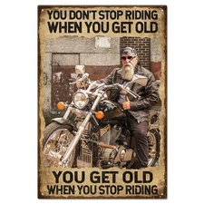 1pc "You Don't Stop Riding When You Get Old" Vintage Metal Motorcycle Tin Sign