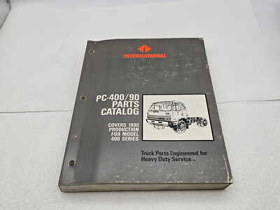 1990 International PC-400/90 Parts Catalog Manual Book Model 400 Series - Read
