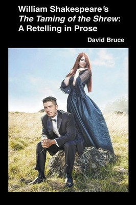 David Bruce | William Shakespeare's The Taming of the Shrew | Taschenbuch (2022)