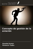 Kaushal Kumar (U. A.) | Concepto De GestióN De La AviacióN | Taschenbuch (2024)