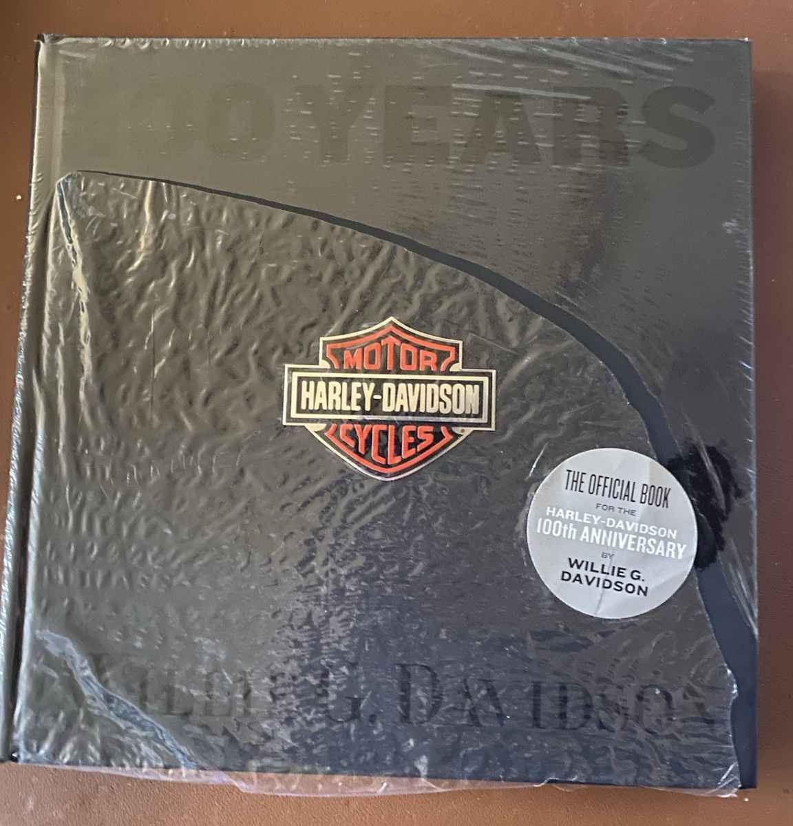 100 Years of Harley-Davidson by Willie G. Davidson (2002