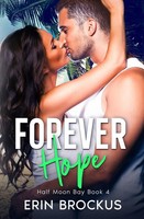 Erin Brockus | Forever Hope | Taschenbuch | Englisch (2022) | Half Moon Bay