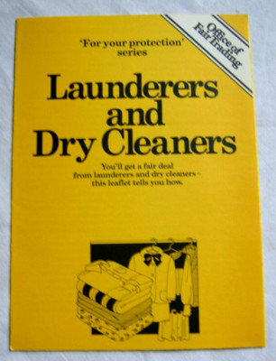 Launderers and Dry Cleaners Office of Fair Trading 'For your Protection' Series