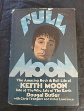 Full Moon The Amazing Rock & Roll Life Of Keith Moon HC First US Edition ~ Rare!