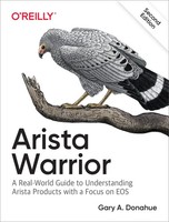 Arista Warrior | Arista Products With A Focus On EOS | Gary A Donahue | Englisch