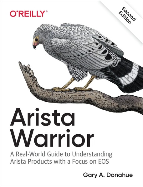 Arista Warrior | Arista Products With A Focus On EOS | Gary A Donahue | Englisch-image