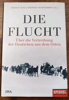 Die Flucht. Über die Vertreibung der Deutschen aus ... | Buch | Zustand sehr gut