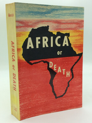 AFRICA OR DEATH by A.G. Mondini - 1964 - vintage Catholic - Daniele Comboni