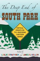 Leslie Stratyner (U. A.) | The Deep End Of South Park | Taschenbuch | Englisch