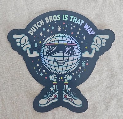 Dutch Bros Sticker Holographic Disco Ball Flexing Dutch Bros Jan. 2024