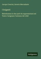 Jacopo Crescini (U. A.) | I Briganti | Buch | Italienisch (2025)