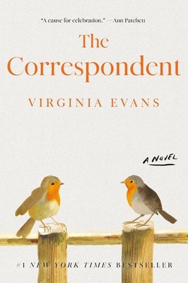 The Correspondent: A Novel by Virginia Evans Hardcover Book