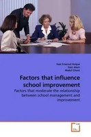 Kazi Enamul Hoque (U. A.) | Factors That Influence School Improvement | Buch