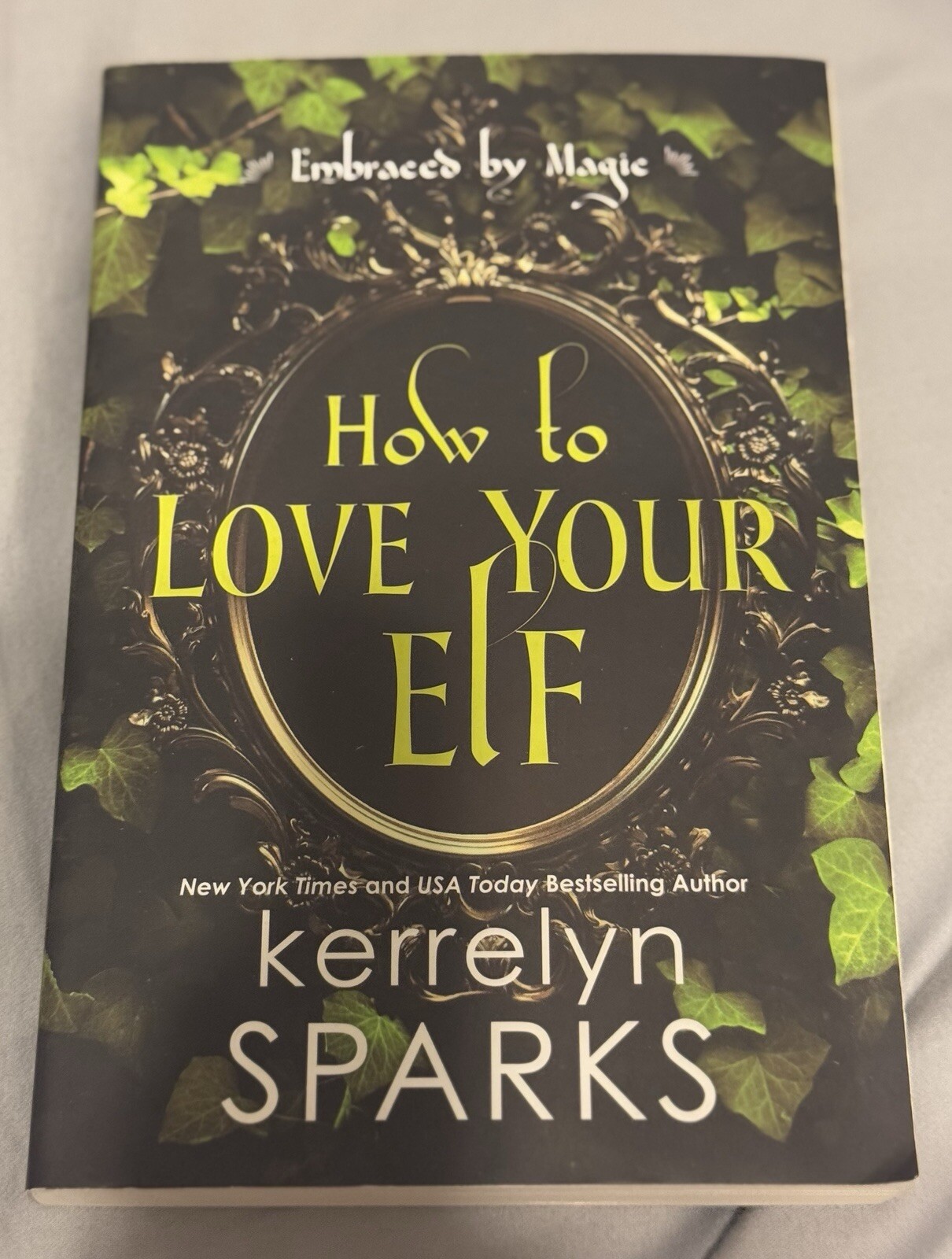 How To Love Your Elf Paperback By Kerrelyn Sparks