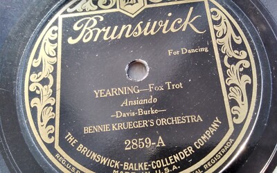 Bennie Krueger 78rpm Single 10-inch Brunswick Records #2859