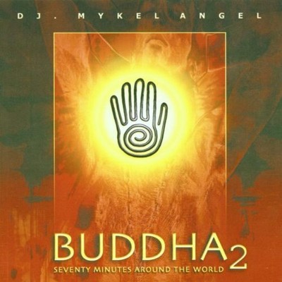 DJ Mykel Angel Buddha 2 (CD)