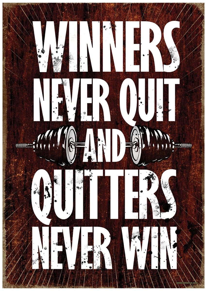 Laminated Winners Never Quit And Quitters Never Win Mini Poster