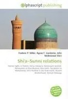 Frederic P. Miller (U. A.) | Shi'a-Sunni Relations | Taschenbuch | Englisch