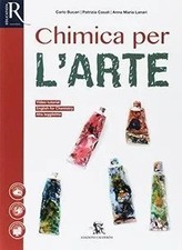 CHIMICA PER L'ARTE SET MAIOR - 2017 - 9788852809057