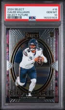 PSA 10 2024 Panini Select - Select Future Caleb Williams #18 (RC) Bears GEM MINT