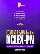 CONTENT REVIEW FOR THE NCLEX-PN CAT (6TH EDITION) By Sandra Smith **BRAND NEW**