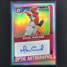 2021 Donruss Optic RAFAEL MARCHAN Rookie Optic Autographs Holo Silver #RM