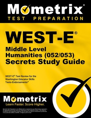 WEST-E Middle Level Humanities (052/053) Secrets Study Guide