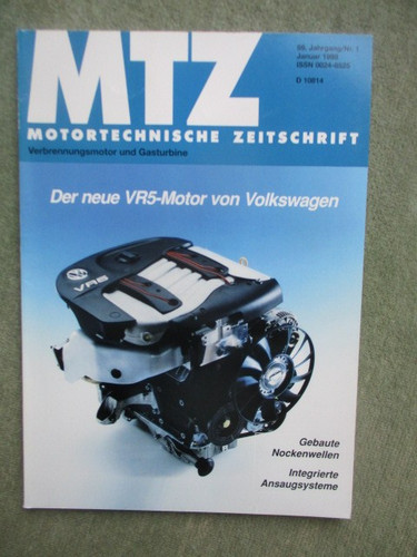 MTZ Januar 1998 VW VR5-Mtoor,Vierventil DI Zylinderkopf,Mercedes  Motor M104 320