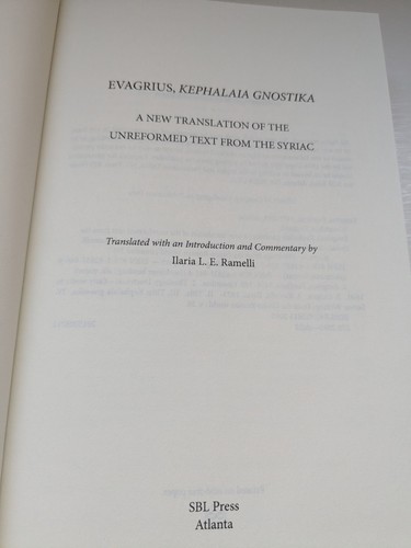 Evagrius's Kephalaia Gnostica : New Translation of Unreformed Text from Syriac - Picture 9 of 15