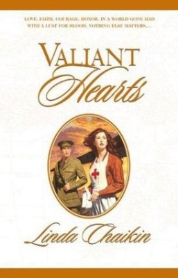 Valiant Hearts Paperback Linda L. Chaikin