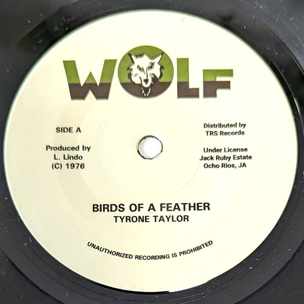 ジャマイカ7” Tyrone Taylor And The Black Di Birds Of A Feather none Wolf /00050 7
