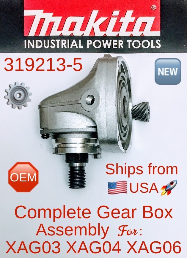 MAKITA 319213-5 Complete OEM Gearbox Assy. for XAG06Z XAG03Z
