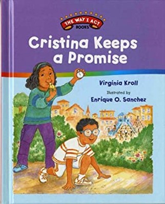 Cristina Keeps a Promise Library Binding Virginia Kroll