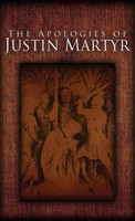 Justin Martyr | The Apologies Of Justin Martyr | Buch | Englisch (2015)